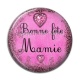 Cabochon Résine - bonne fête mamie