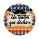 un tonton qui déchire