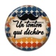 Cabochon Résine - un tonton qui déchire