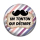 Cabochon Résine - un tonton qui déchire