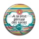Cabochon Résine - a la plus géniale des taties