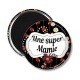 Magnet's - super mamie