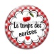 Cabochon Verre - le temps des cerises