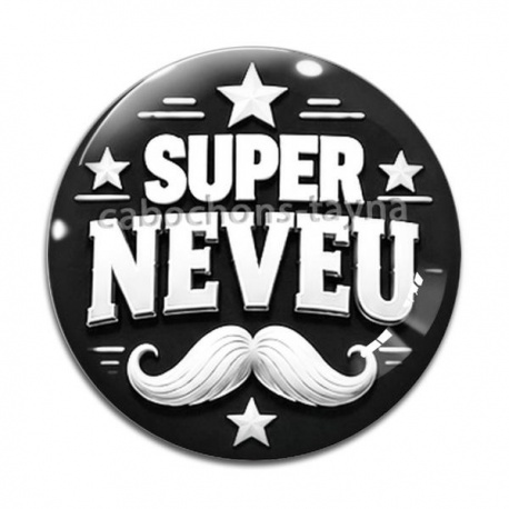 Cabochon Verre - super neveu