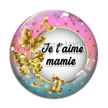 Cabochon Verre - je t'aime mamie