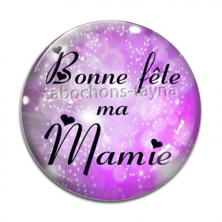 Cabochon Verre - bonne fête mamie