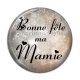 Cabochon Résine - bonne fête mamie