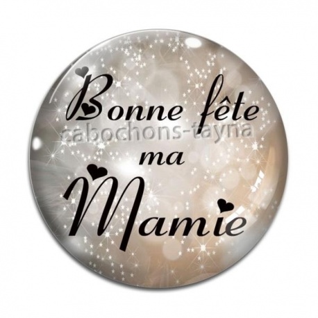 Cabochon Verre - bonne fête mamie