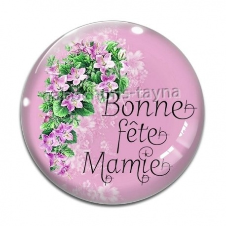 Cabochon Verre - bonne fête mamie