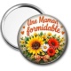 Miroir de poche - Maman formidable- Cabochon verre ou résine, magnet, miroir, porte clés