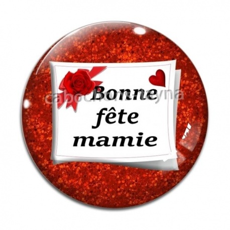 Cabochon Verre - bonne fête mamie
