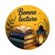 Bonne lecture- Cabochon verre ou résine, magnet, miroir, porte clés