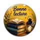 Cabochon Verre - Bonne lecture- Cabochon verre ou résine, magnet, miroir, porte clés