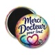 Magnet's - Merci docteur- Cabochon verre ou résine, décapsuleur