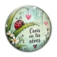 Cabochon Verre - Crois en tes rêves- Cabochon verre ou résine, pendentif résine argent