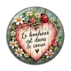 Cabochon Résine - Le bonheur est dans le coeur- Cabochon verre ou résine