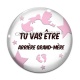 Cabochon Verre - tu vas être grand mère