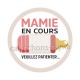 mamie en cours