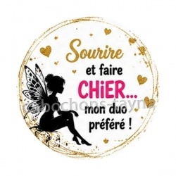sourire et faire chier mon duo préféré- cabochon verre ou résine, miroirs, porte clés