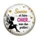 Cabochon Verre - sourire et faire chier mon duo préféré- cabochon verre ou résine, miroirs, porte clés