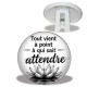 Trépied - Tout vient à point à qui sait attendre- cabochon citation, cabochon verre ou résine, miroirs, magnet