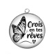 Pendentif Cabochon Argent - crois en tes rêves, citation proverbe, Cabochon verre ou résine