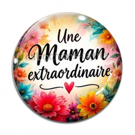 Cabochon Verre - une maman extraordinaire- cabochon verre ou résine, miroirs, porte clés