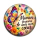 Cabochon Résine - Maman toujours dans mon coeur- cabochon verre ou résine, miroirs, porte clés