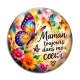 Cabochon Verre - Maman toujours dans mon coeur- cabochon verre ou résine, miroirs, porte clés