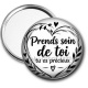 Miroir de poche - proverbe- prend soin de toi tu es précieux