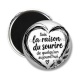 Magnet's - Citation- sois la raison du sourire de quelqu'un aujourd'hui