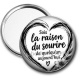 Miroir de poche - Citation- sois la raison du sourire de quelqu'un aujourd'hui