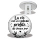 Trépied -  Citation- la vie est un cadeau profite de chaque jour