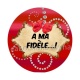 a ma fidéle