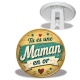 Trépied - tu es une maman en or- cabochon verre ou résine, miroirs, porte clés