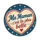ma maman c'est la plus belle - Cabochon verre ou résine- pendentif résine
