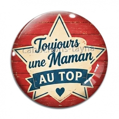 Cabochon Verre - toujours une maman au top