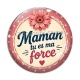 Cabochon Verre - maman tu es ma force