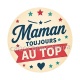 maman toujours au top