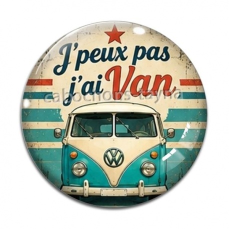 Cabochon Verre - j'peux pas j'ai van