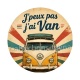 j'peux pas j'ai van