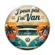 Cabochon Verre -  j'peux pas j'ai van
