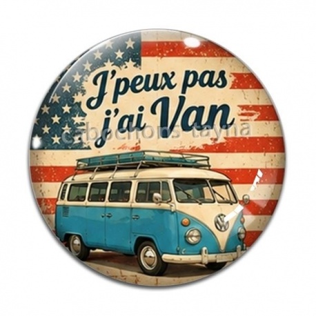 Cabochon Verre -  j'peux pas j'ai van