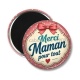 Magnet's - merci maman pour tout