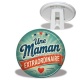 Trépied - une maman extraordinaire- cabochon verre ou résine, miroirs, porte clés