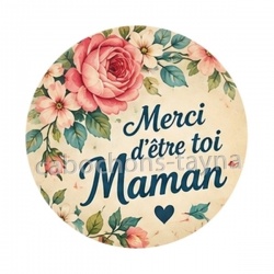 merci d'être toi maman-  cabochon verre ou résine, miroirs, porte clés, magnet