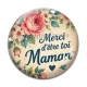 Cabochon Verre - merci d'être toi maman-- cabochon verre ou résine, miroirs, porte clés