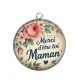 Pendentif Cabochon Argent - merci d'être toi maman-- cabochon verre ou résine, miroirs, porte clés