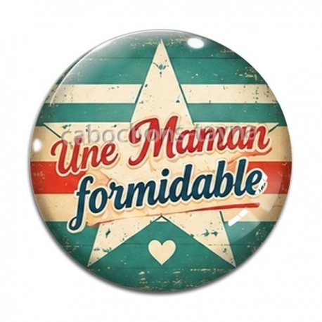 Cabochon Verre - maman formidable-- cabochon verre ou résine, miroirs, magnet