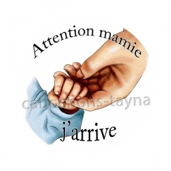 attention mamie j'arrive